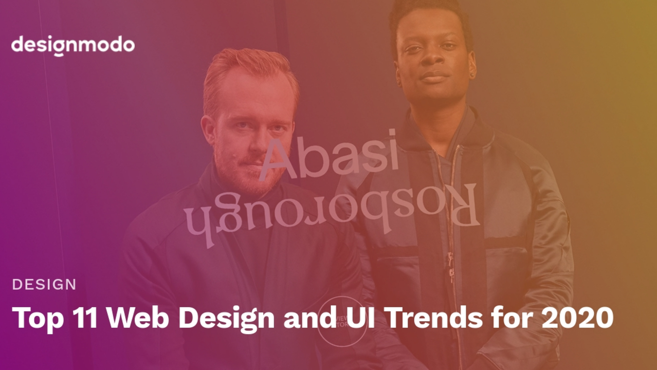 Top 11 Web Design and UI Trends for 2020